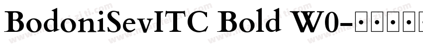BodoniSevITC Bold W0字体转换